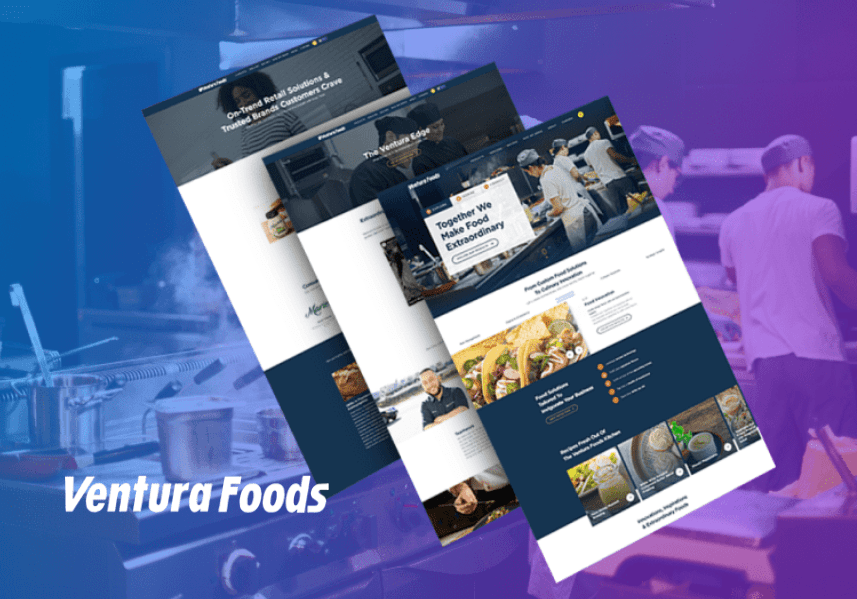 Ventura Foods B2B brand site — Ventura Foods Food Manufacturing project by Rainmaker Art